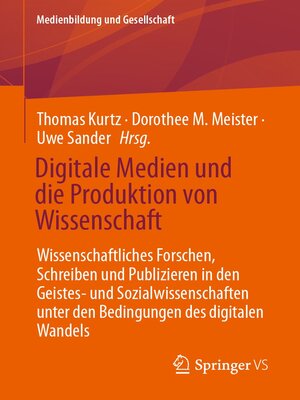 cover image of Digitale Medien und die Produktion von Wissenschaft